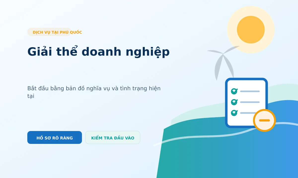 Minh họa checklist giải thể doanh nghiệp và kiểm tra nghĩa vụ trước khi chấm dứt hoạt động