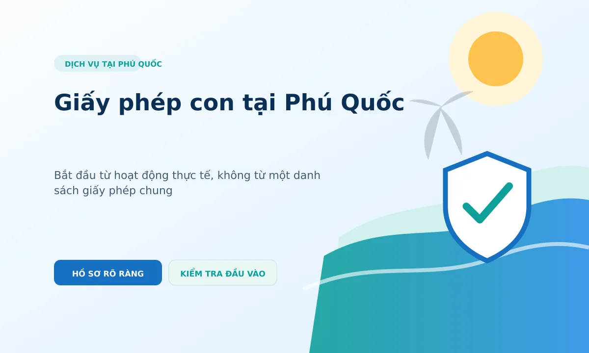 Minh họa giấy phép con và điều kiện kinh doanh theo mô hình tại Phú Quốc